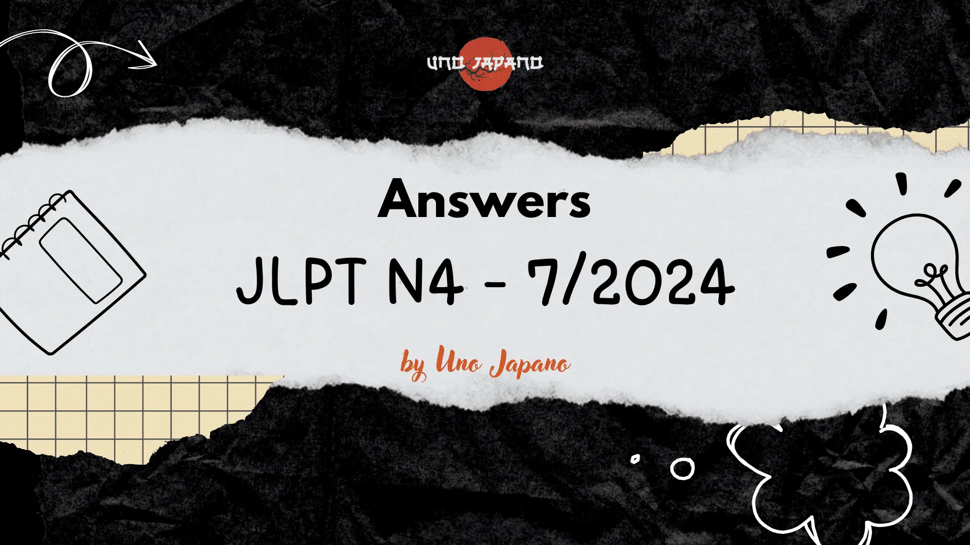 Answers JLPT N4 07/2024 Uno Japano