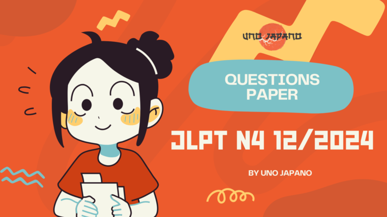 Protected: Questions Paper – JLPT N4 12/2024