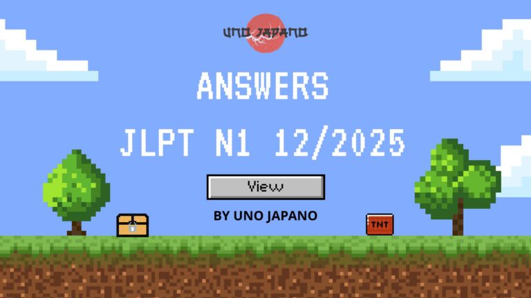Answers – JLPT N1 12/2025