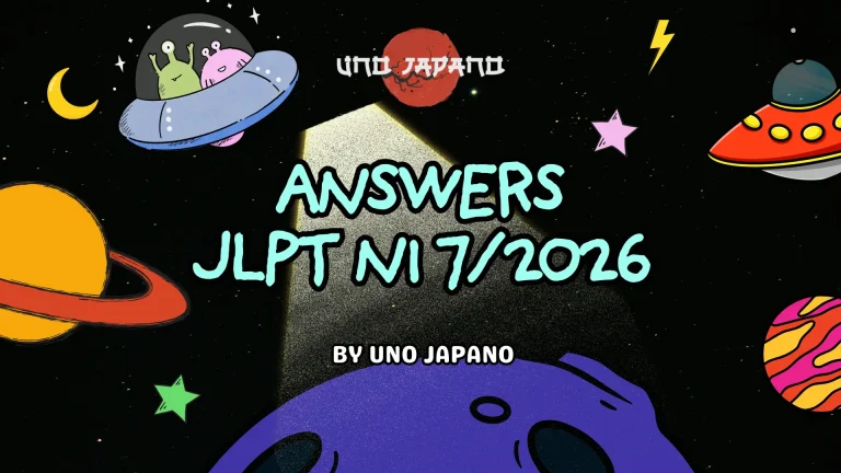 Answers – JLPT N1 07/2026